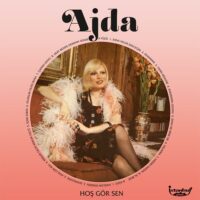 AJDA PEKKAN - Ajda / Hoş Gör Sen