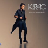 Kıraç - Beni Ben Yapan Şarkılar