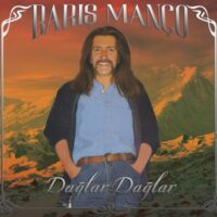 Barış Manço - Dağlar Dağlar -