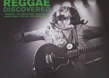 Bob Marley, Lee ‘Scratch’ Perry*, Dennis Brown, Gregory Isaacs, John Holt, Dave & Ansel Collins – Reggae Discovered