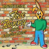 Jive Bunny And The Mastermixers - The Very Best Of