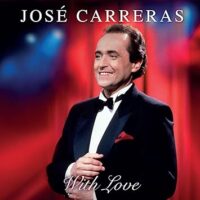 José Carreras - With Love