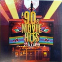 KARIŞIK SANATÇILAR - 90s Movie Hits Collected