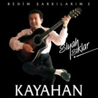 Kayahan - Benim Şarkılarım 2, Siyah Işıklar