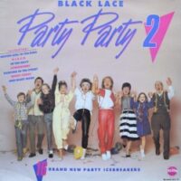 BLACK LACE - PARTY PARTY