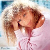 BARBRA STREISAND - EMOTION