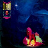 Berlin - Count Three & Pray