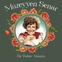 Müzeyyen Senar - Bir Bahar Akşamı