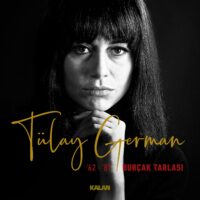 TÜLAY GERMAN - BURÇAK TARLASI