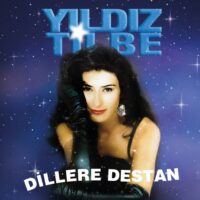 YILDIZ TİLBE - Dillere Destan